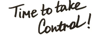 Text saying time to take control