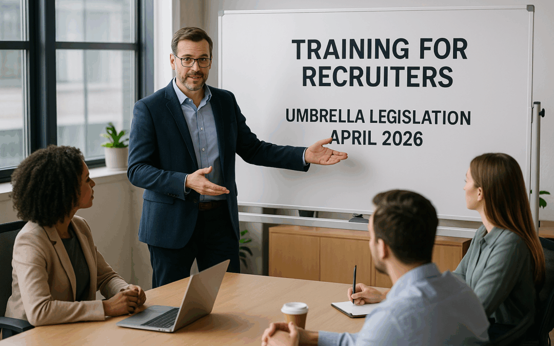 Information and Training for recruiters on the Umbrella Legislation 2026
